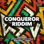 Conqueror Riddim (2021) – Big Tings Music