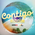 Contigo Riddim – Advokit Productions