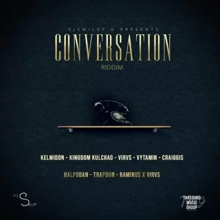 Conversation Riddim – Thasound Music Group conversation riddim - thasound music group