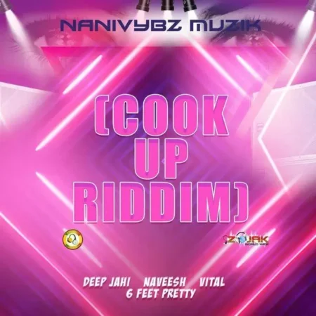 cook up riddim - nanivybz muzik