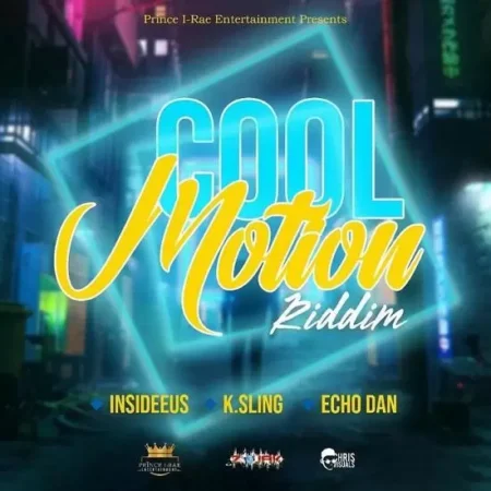 Cool Motion Riddim – Prince I-Rae Entertainment cool motion riddim - prince i-rae entertainment