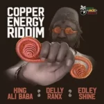 Copper Energy Riddim – Baby Ace Music