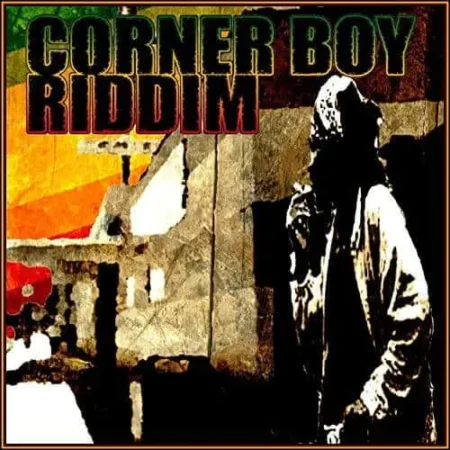 Corner Boy Riddim - Raggedy Joe Music