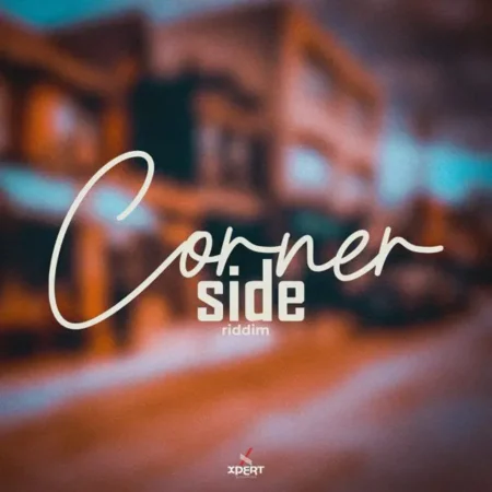 Corner Side Riddim – Xpert Productions corner-side-riddim-xpert-productions