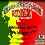 Cornerstone Riddim – Xandor Records / Sound Domain Studio