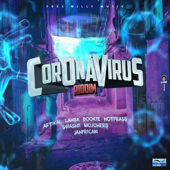 corona virus riddim - free willy music