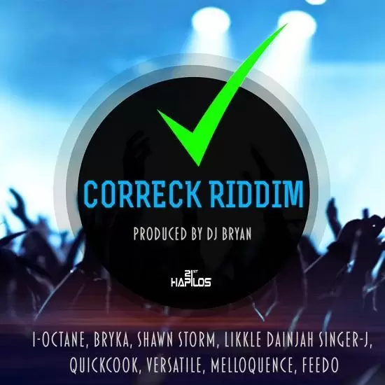 correck riddim - dj bryan productions