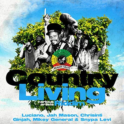country living riddim - reality chant productions