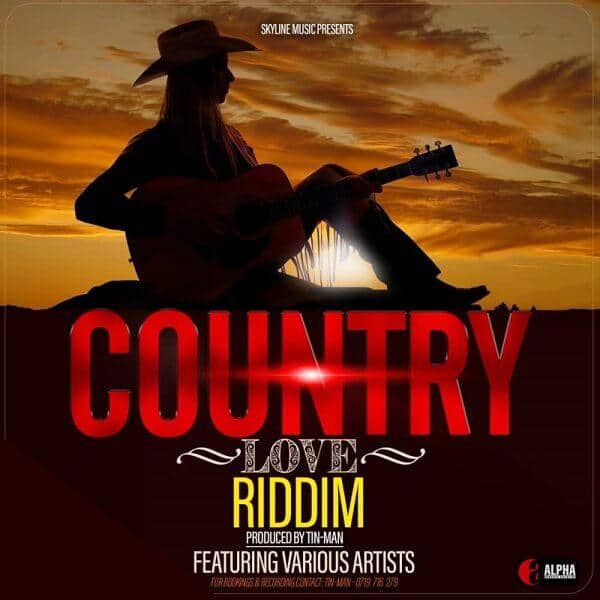country love riddim - skyline music