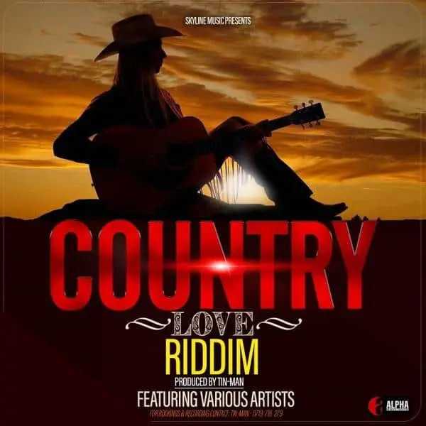 country love riddim - skyline music