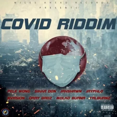 Covid Riddim - Miles Ahead Records