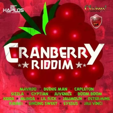 Cranberry Riddim – Gutty Bling Records / Claims Records cranberry riddim - gutty bling records / claims records