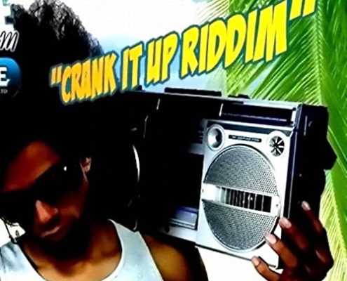 Crank It Up Riddim