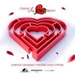 Cravin For Love Riddim – Konsequence Muzik 2021