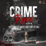 Crime Rave Riddim – Nude Phoenixxx / Showtime Empire Studio