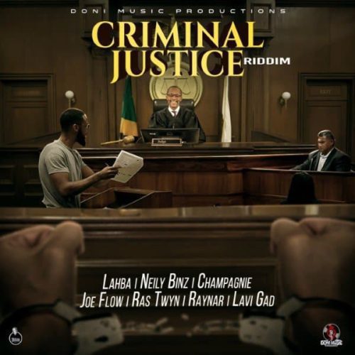 criminal justice riddim - doni music productions