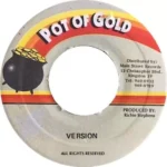 Crisis Riddim (2008) – Pot Of Gold