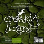 Croakin Lizard Riddim (2012)