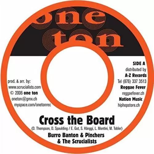 cross the board riddim - one ton records