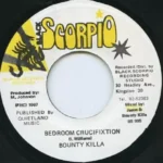 Crucifixion Riddim (1997) – Black Scorpio