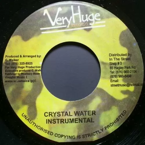 crystal water riddim - very huge records