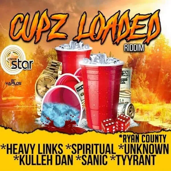 cupz loaded riddim - london star records