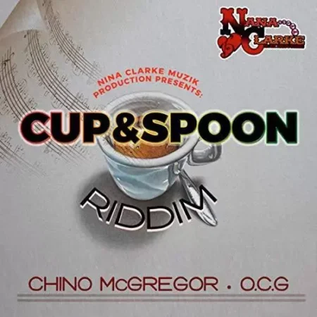cup and spoon riddim - nana clarke muzik