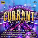 Currant Riddim – Notice Records