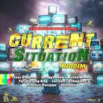 Current Situation Riddim – Rich Affiliates