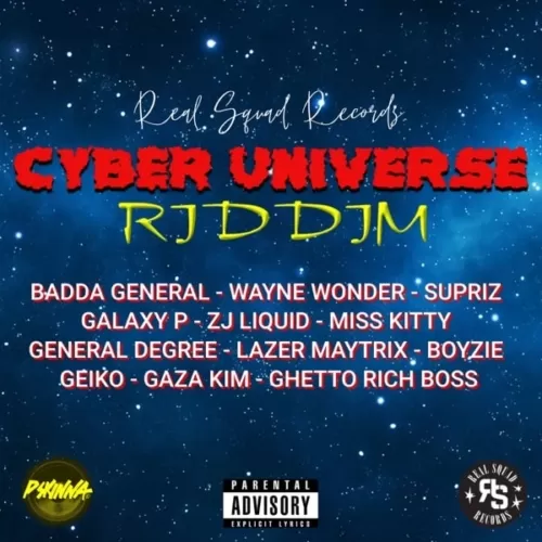 cyber universe riddim - real squad records