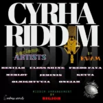 Cyrha Riddim – Seedness Records