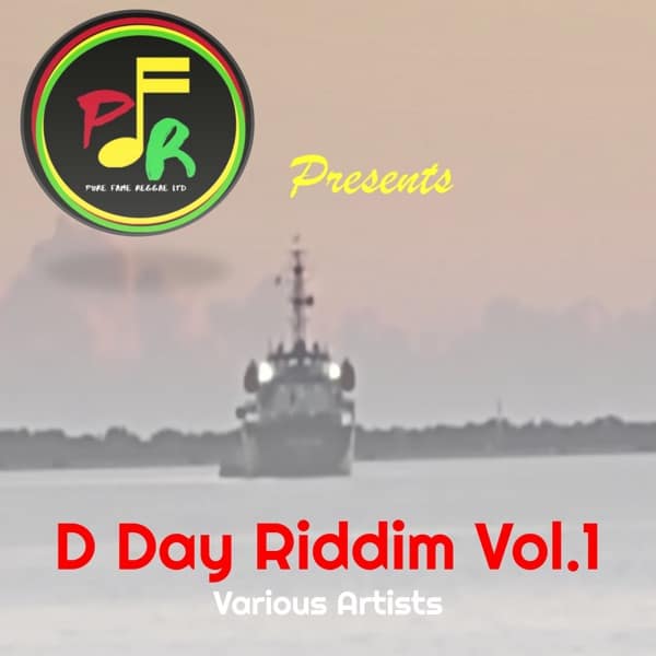 d-day-riddim-vol1-pure-fame-reggae