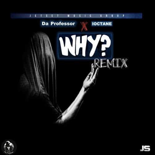 da-professor-i-octane-why-remix