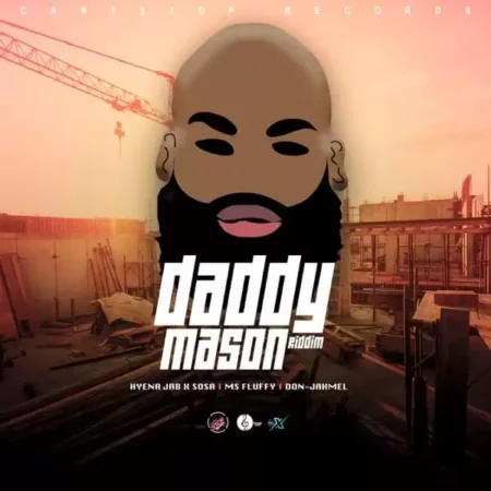 Daddy Mason Riddim – Cantstop Records daddy mason riddim - cantstop records