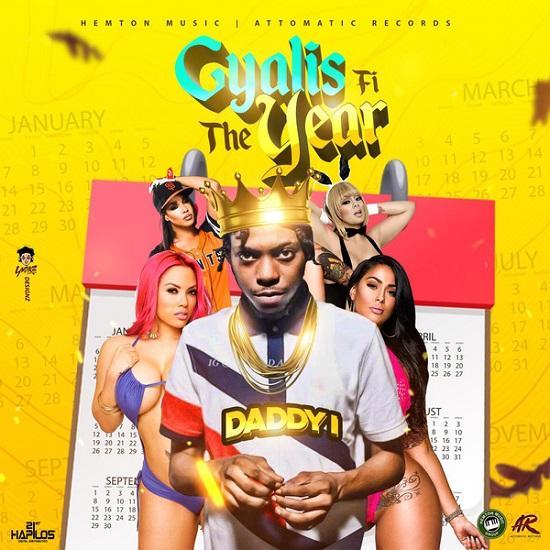 Daddy1 Gyalis Fi The Year