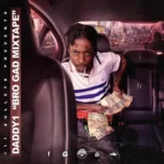 Daddy1 – Bro Gad Mixtape By 111 Bullets Crew 2019