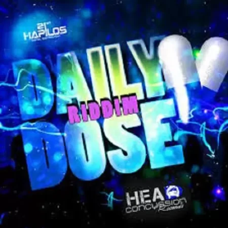 Daily Dose Riddim – Head Concussion Records Daily Dose Riddim - Head Concussion Records