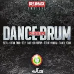 Dance Drum Riddim – Breadback Production