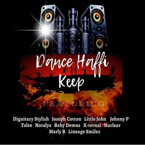 dance haffi keep riddim - paranormal entertainment