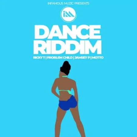 dance riddim - infamous muzic