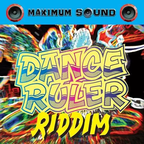 dance-ruler-riddim