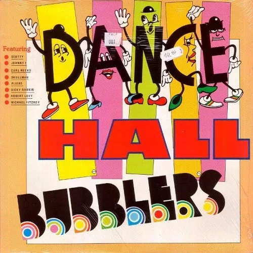 dancehall bubblers - famous records