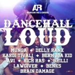 Dancehall Loud Riddim – Avikon Records