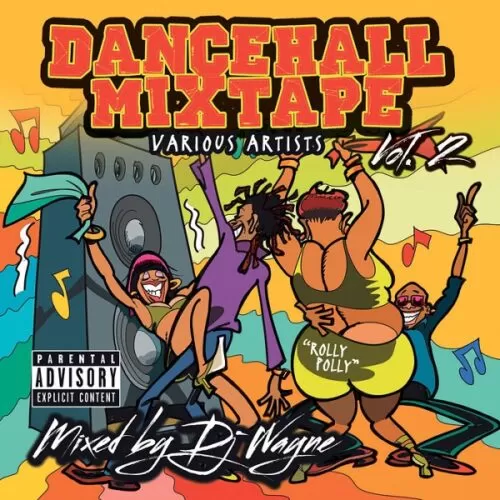 dancehall mix tape vol 2 -  by dj wayne - tads