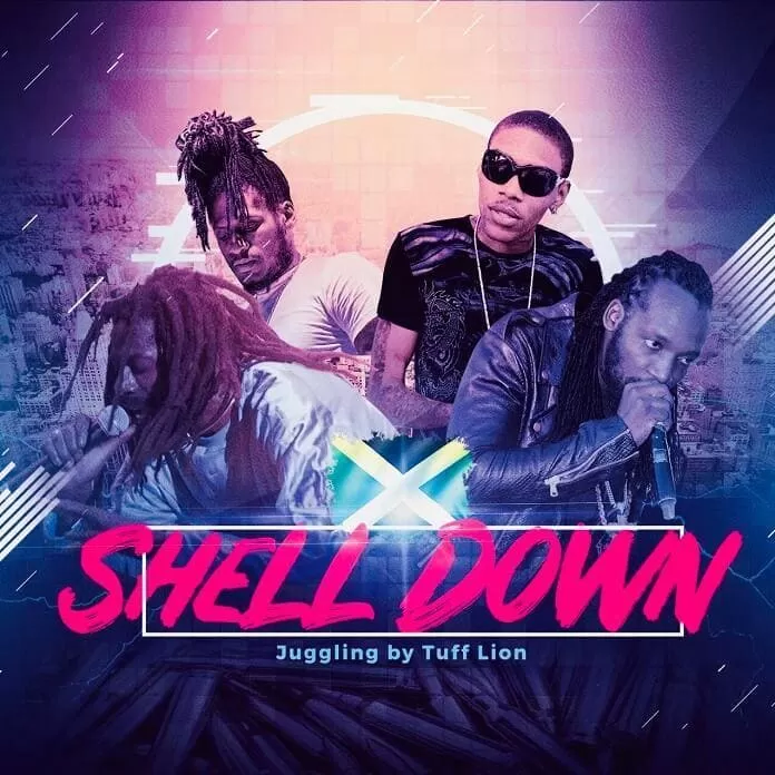 shell down - dancehall mixtape 2019 - dj tuff lion