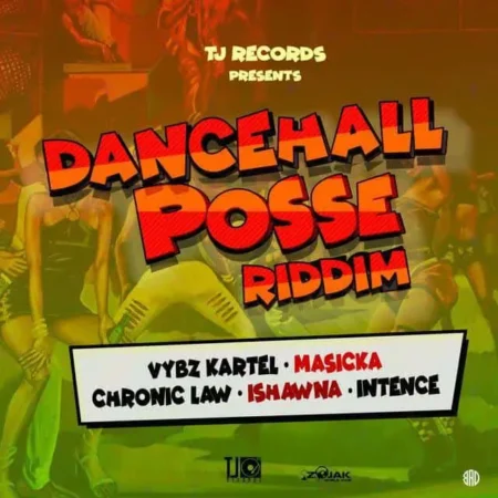 Dancehall Posse Riddim – Tj Records Dancehall Posse Riddim - Tj Records