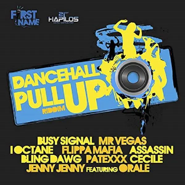 Dancehall Pull Up Riddim - First Name