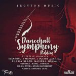 Dancehall Symphony Riddim Vol 2