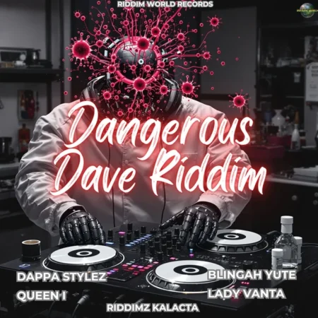 Dangerous Dave Riddim - Riddim World Records