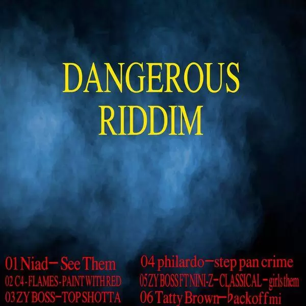 dangerous riddim - starz records